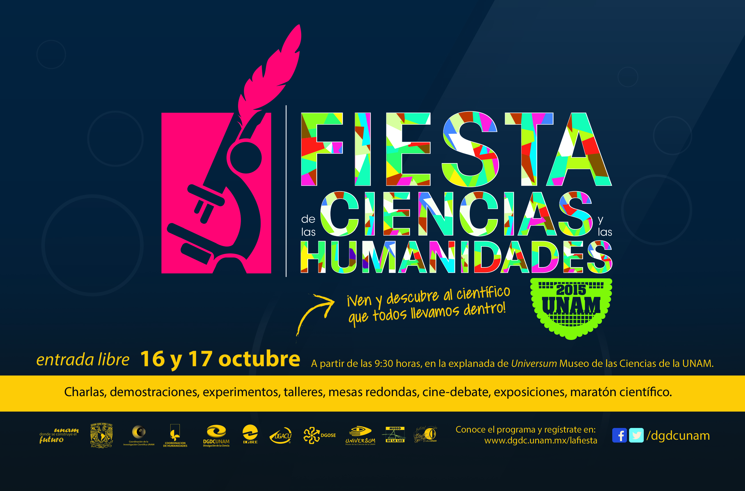 La fiesta de la ciencias y las humanidades 2015 UNAM