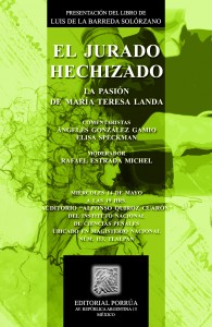 Libro: El jurado hechizado. La pasión de Maria Teresa Landa