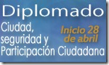 Diplomado Virtual CIUDAD, SEGURIDAD Y PARTICIPACIÓN CIUDADANA