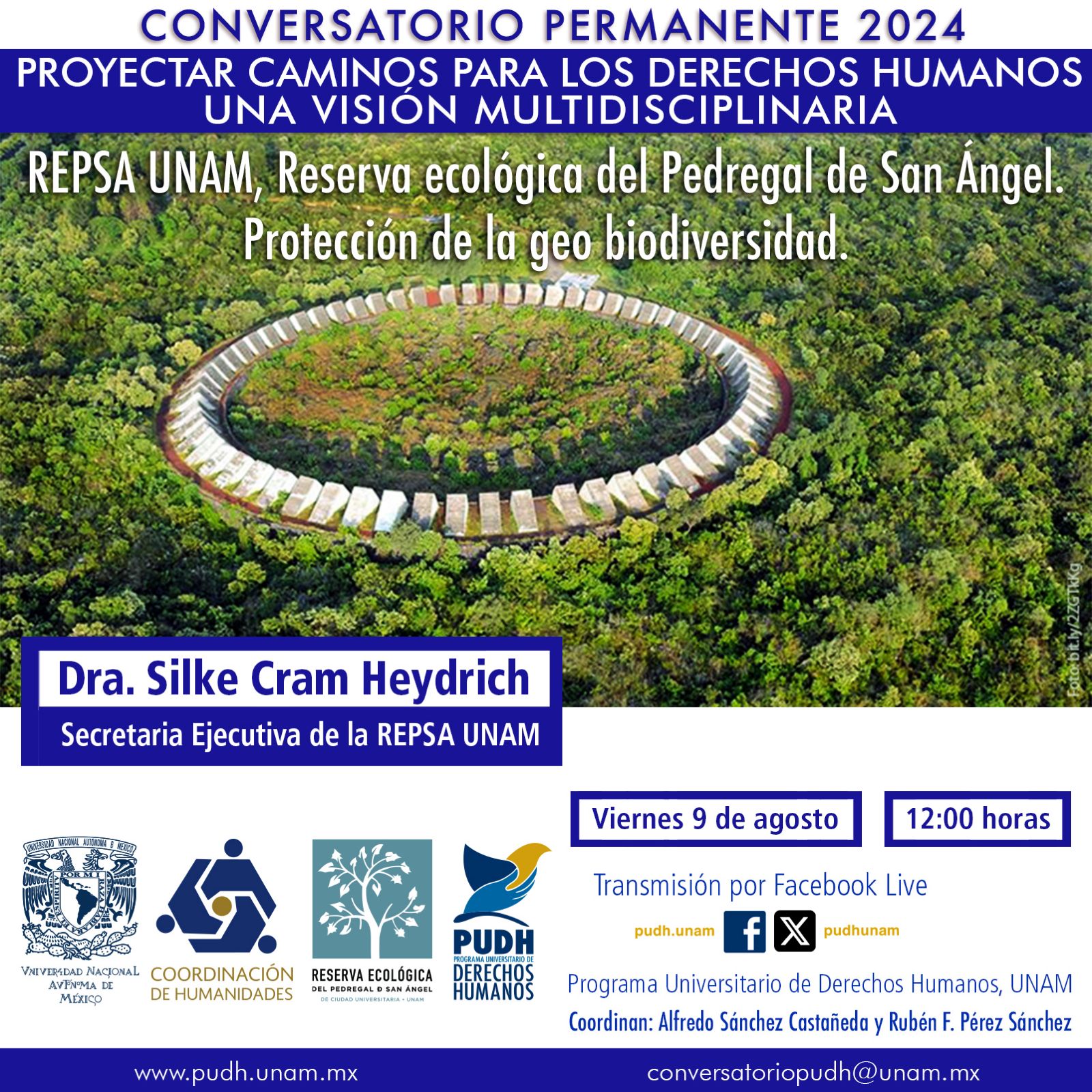 REPSA UNAM, Reserva ecológica del Pedregal de San Ángel. Protección de la geo biodiversidad